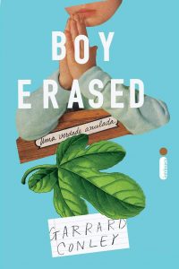 Boy Erased, uma verdade anulada na amazon.com.br e americanas.com.br Capa do livro Boy Erased, uma verdade anulada
