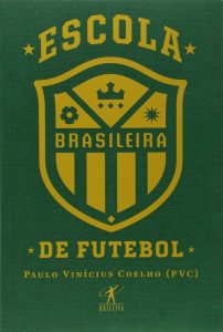 Escola Brasileira de Futebol na amazon.com.br e americanas.com.br Capa do livro Escola Brasileira de Futebol