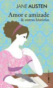 Capa do livro Amor e amizande & outras histórias