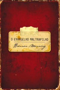 Capa do livro O evangelho maltrapilho