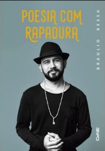 Capa do livro Poesia com Rapadura de Bráulio Bessa