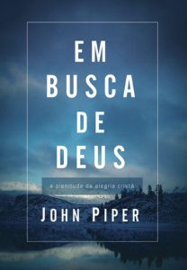 Capa do livro Em busca de Deus a plenitude da alegria cristã