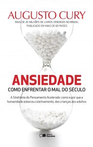 Ansiedade - Como enfrentar o mal do século na amazon.com.br e americanas.com.br Capa do livro Ansiedade - Como enfrentar o mal do século
