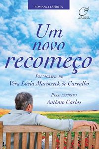 Um novo recomeço na amazon.com.br e americanas.com.br Capa do livro Um novo recomeço