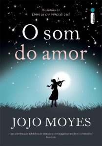 Capa do livro O som do amor de Jojo Moyes