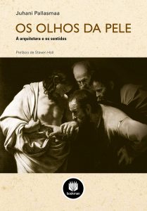 Capa do livro Os olhos da pele a arquitetura e os sentidos