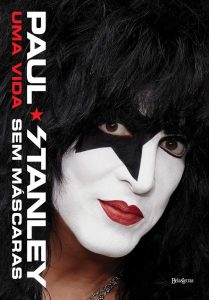 Capa do livro Paul Stanley - Uma vida sem máscaras