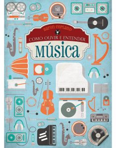 Capa do livro Como ouvir e entender música