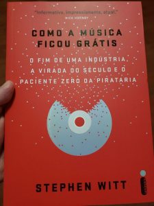 Capa do livro Como a música ficou grátis