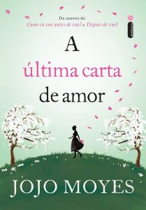 Capa do livro A última carta de amor de Jojo Moyes