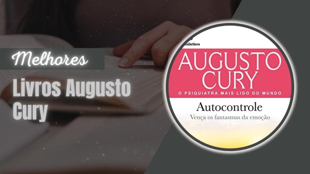 Melhores Livros Augusto Cury