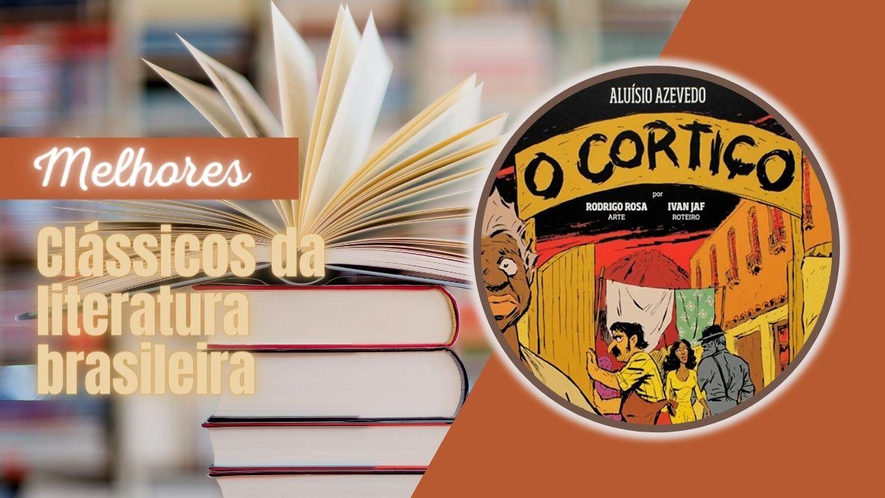Melhores Clássicos da Literatura Brasileira: Top 10!