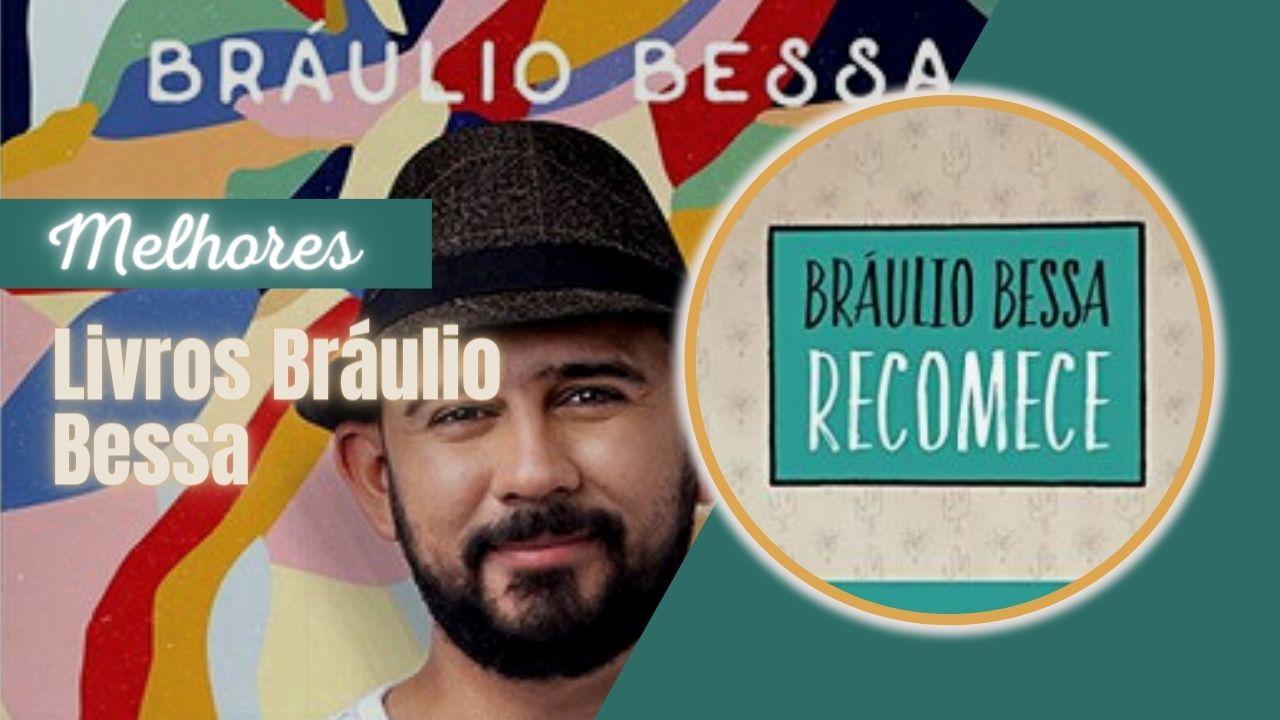 Melhores Livros de Bráulio Bessa: 4 Opções com Grandes Poesias!