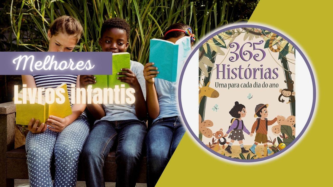 Melhores Livros Infantis: 13 Opções Que Seu Filho(a) Vai Amar!