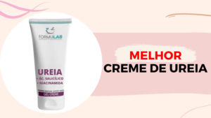 Melhor Creme De Ureia