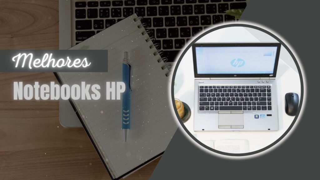 Melhores notebooks hp