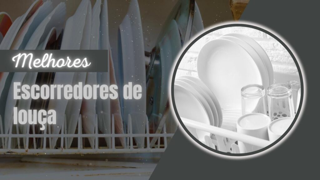 Melhores Escorredores De Louça