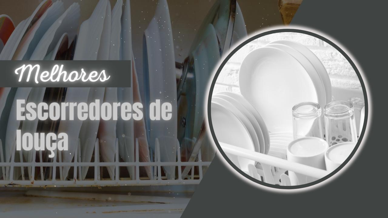 Melhores escorredores de louça