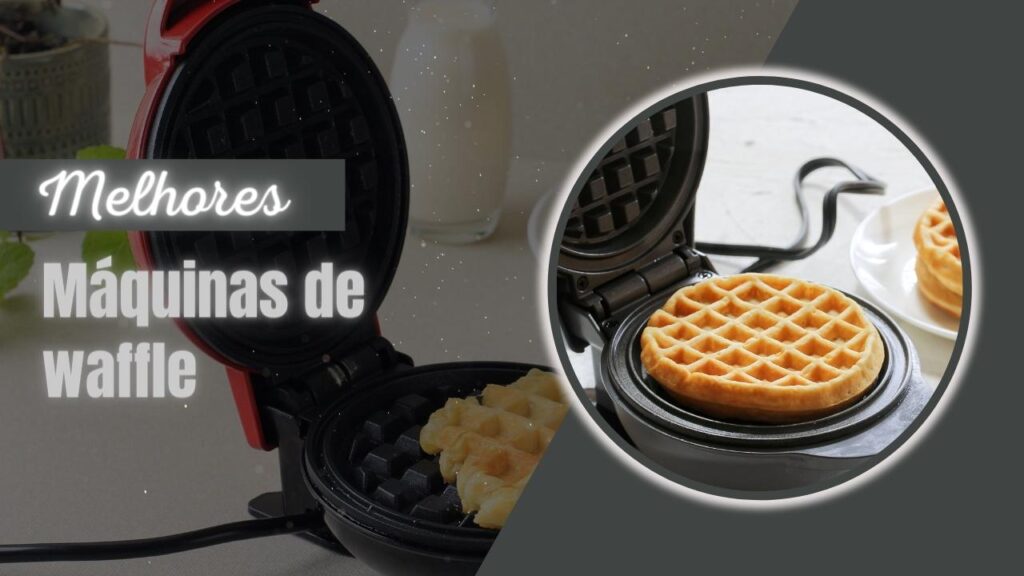 Melhores Máquinas De Waffle