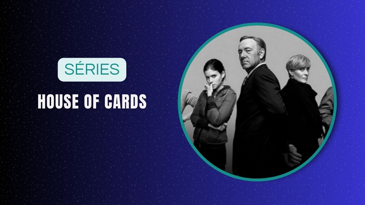 série House of Cards