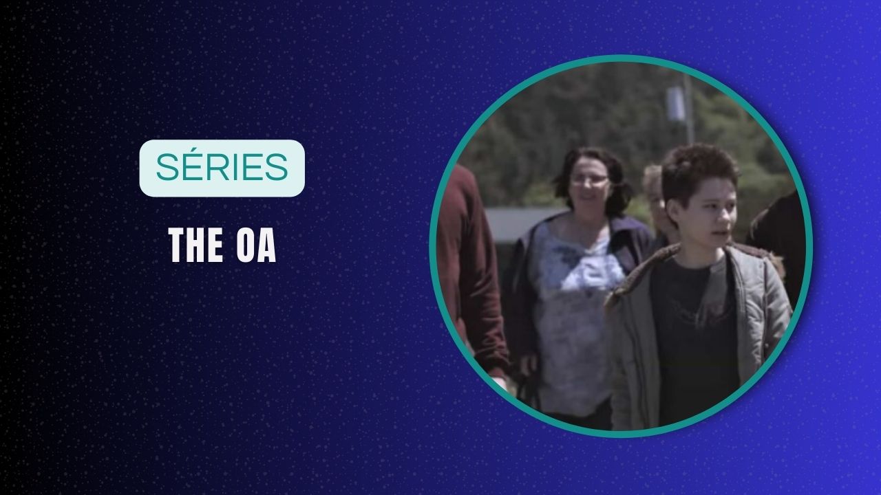 série The OA