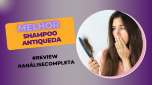 Cupomzeiros Melhor Shampoo Antiqueda