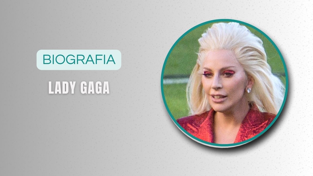 Lady Gaga Biografia