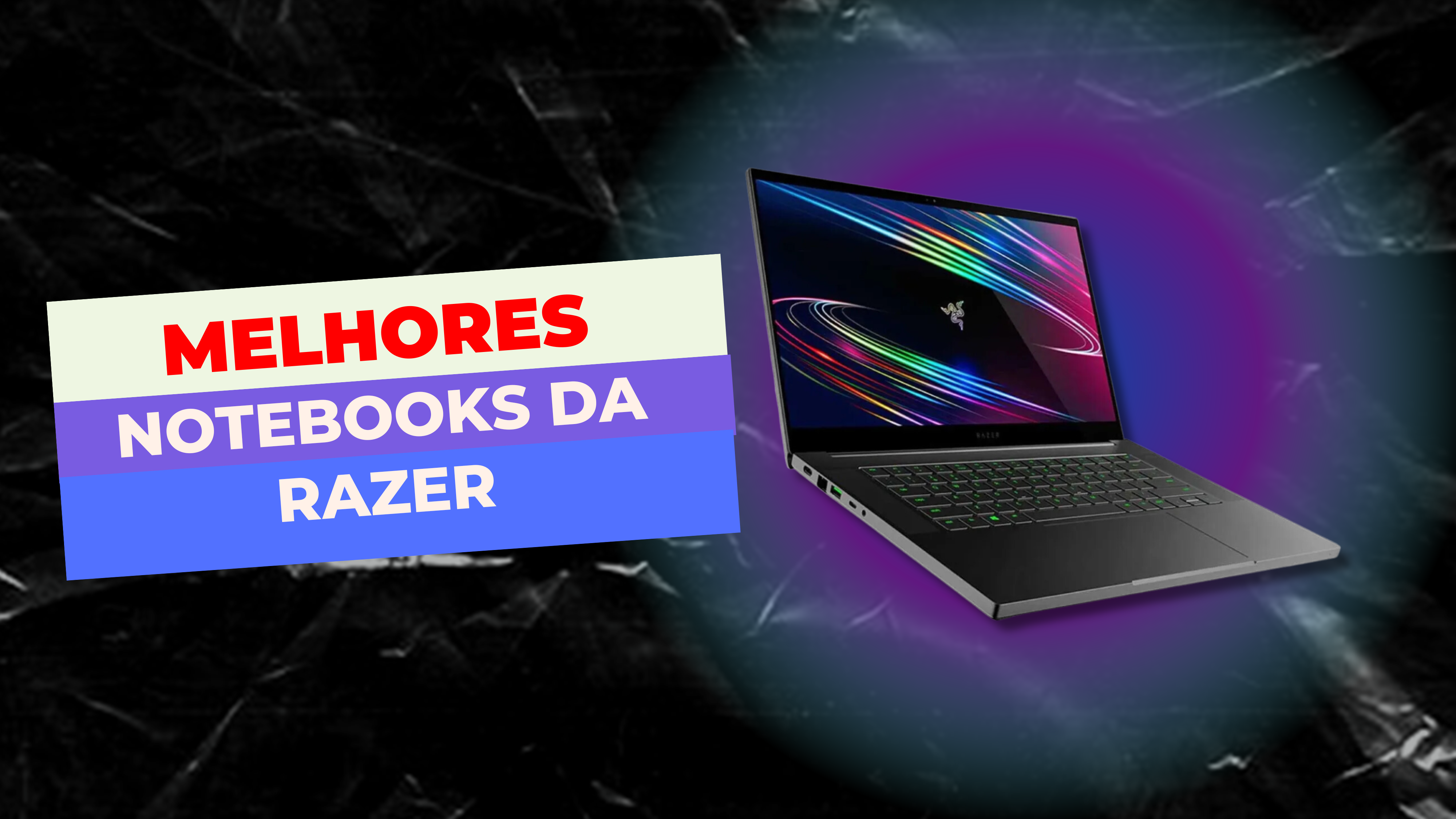 melhores notebooks da Razer