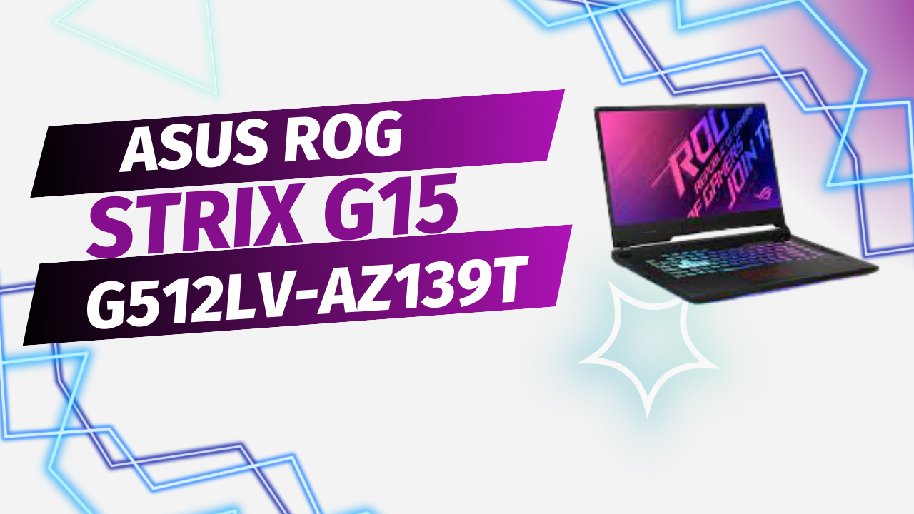 ASUS ROG Strix G15 G512LV-AZ139T