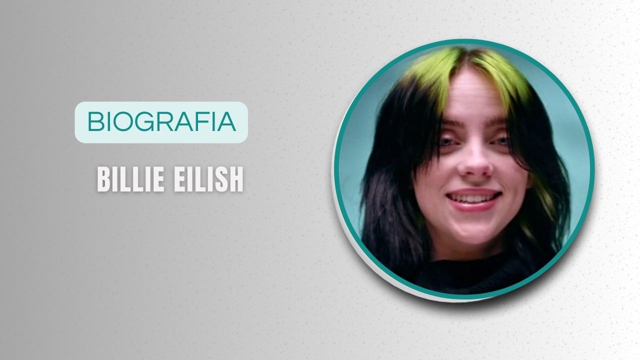 Billie Eilish Biografia