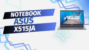 Notebook Asus X515Ja-Ej592T