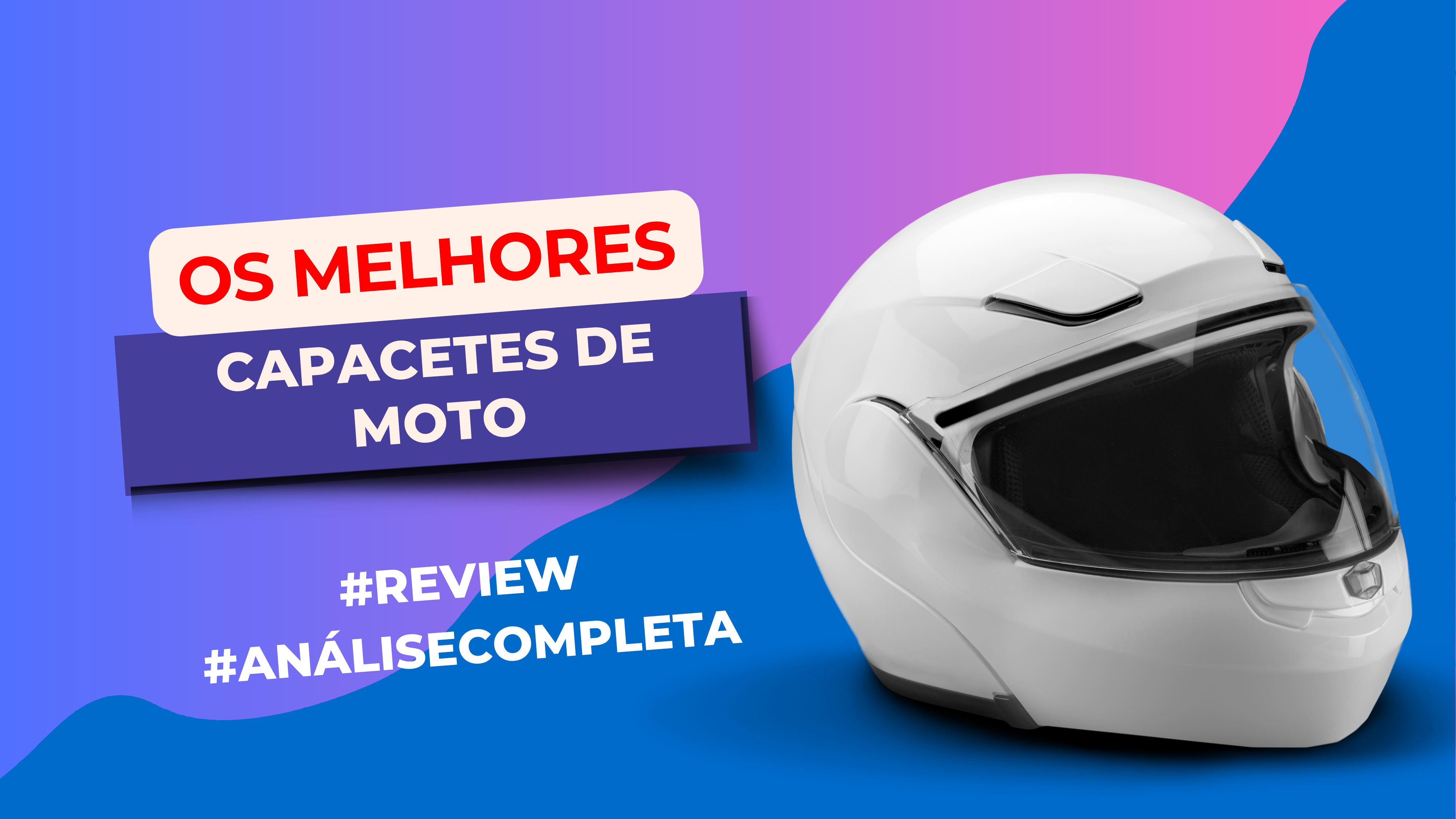 Melhores Capacetes de Moto