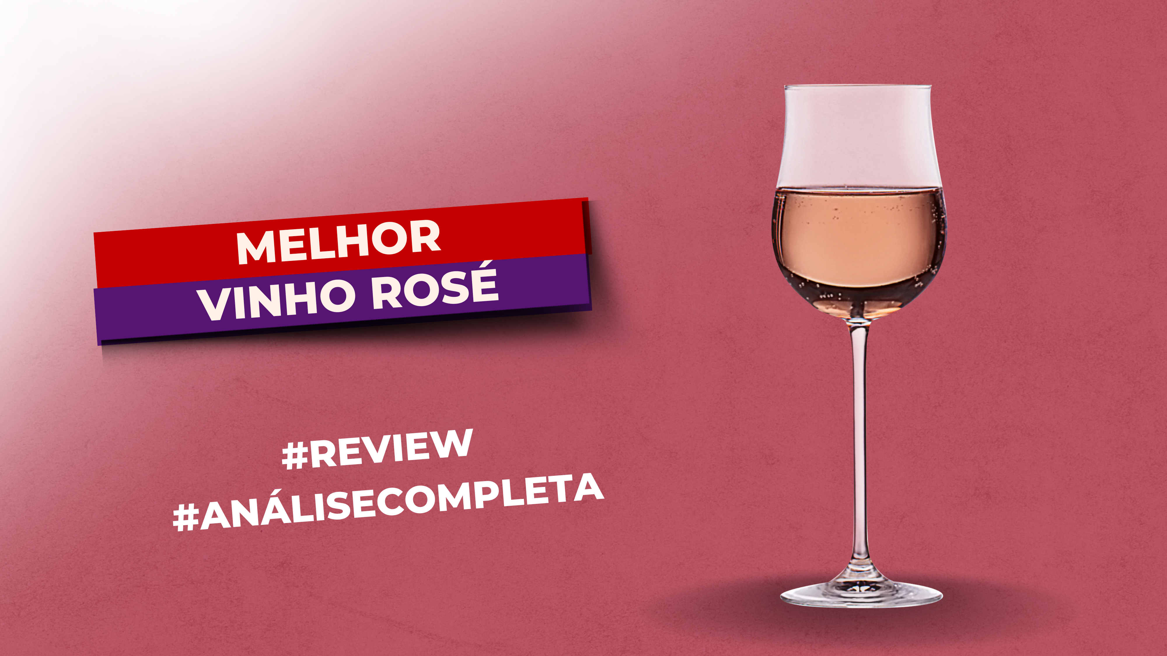 Melhor Vinho Rosé