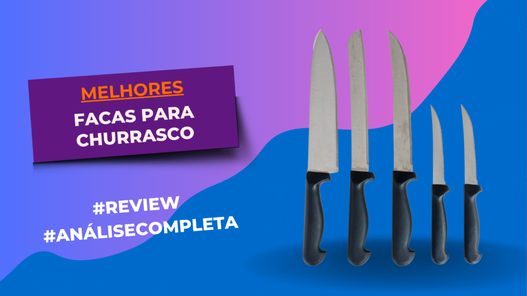 Facas para Churrasco