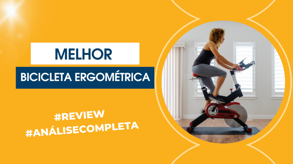 Melhor Bicicleta Ergométrica