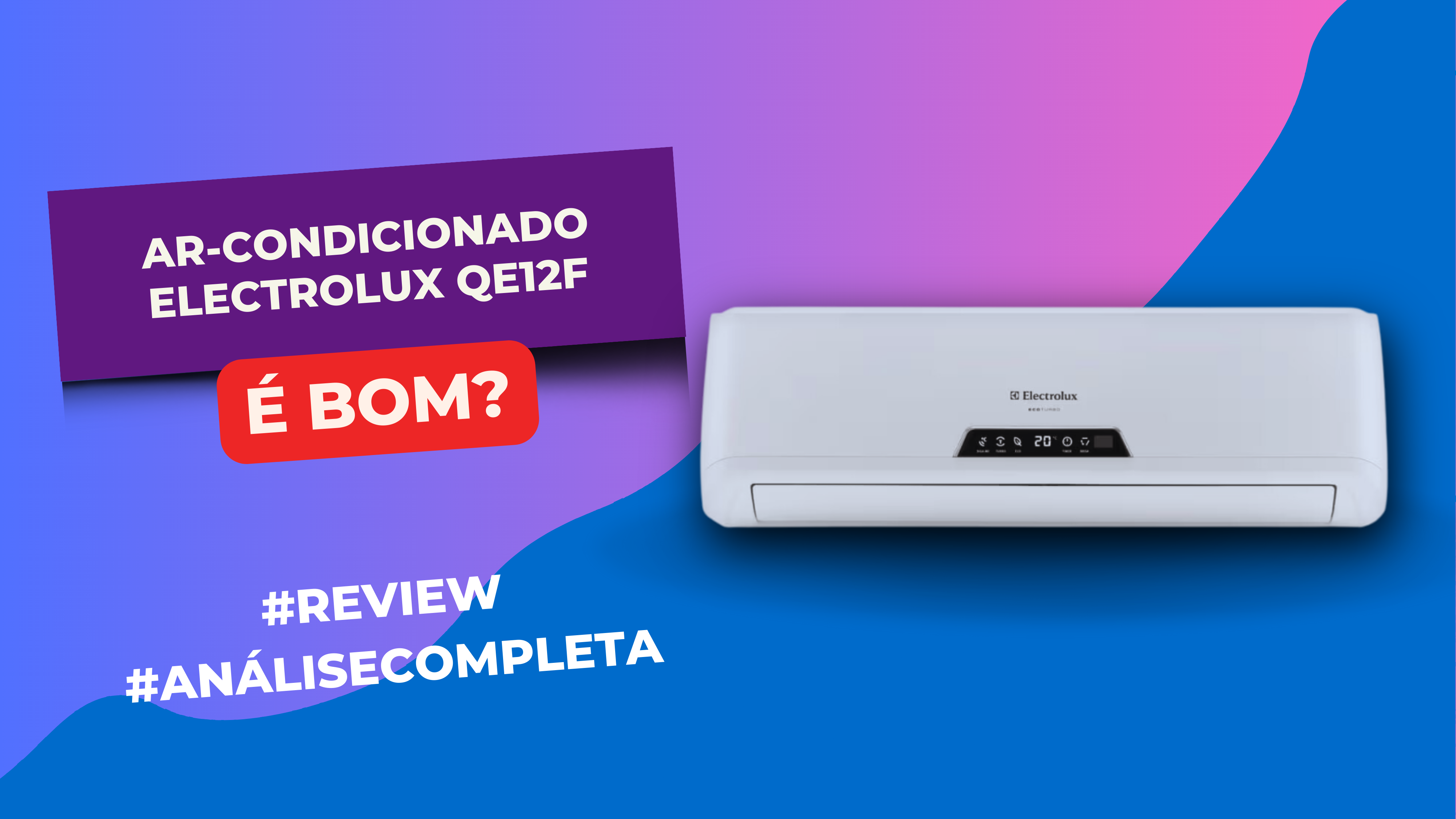 Ar-condicionado Electrolux QE12F