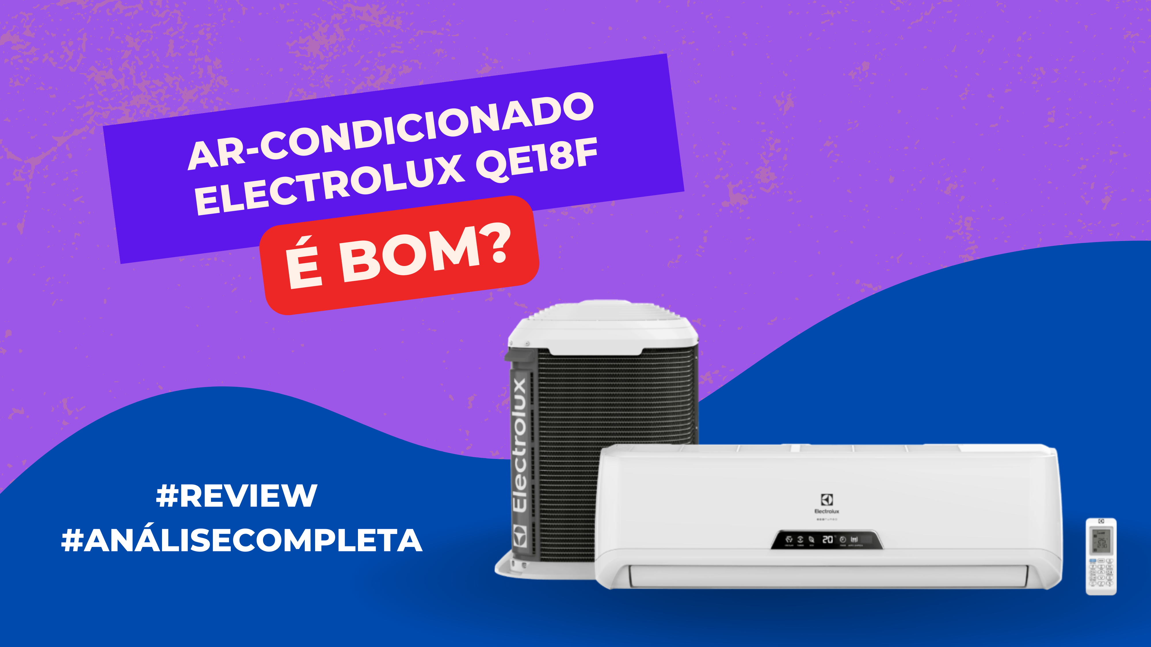 Ar-condicionado Electrolux QE18F