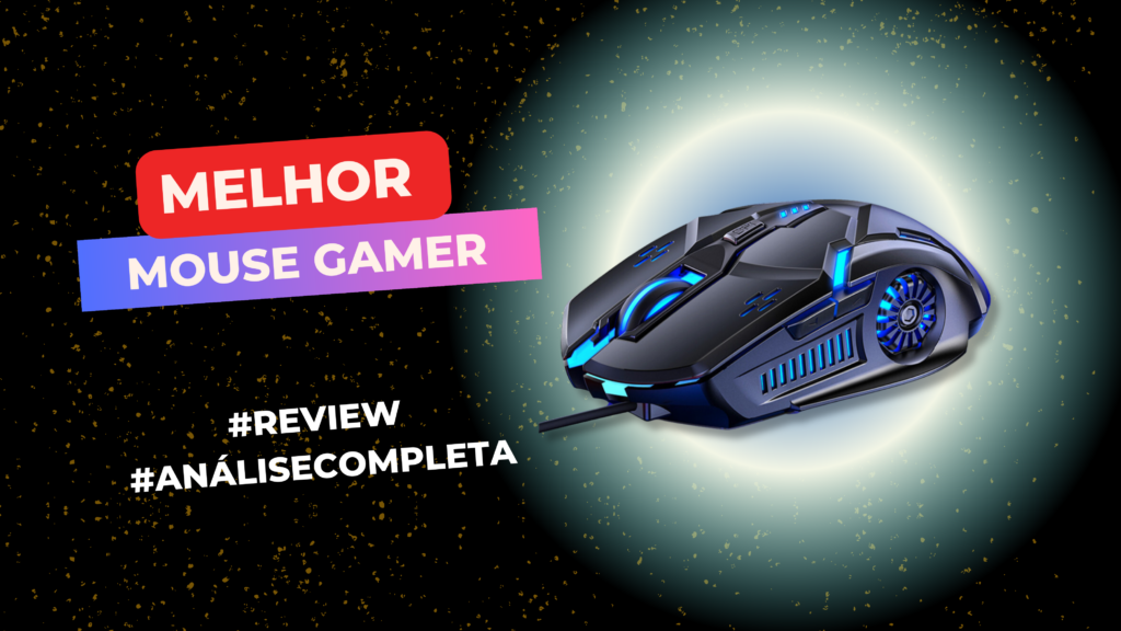 Melhor Mouse Gamer