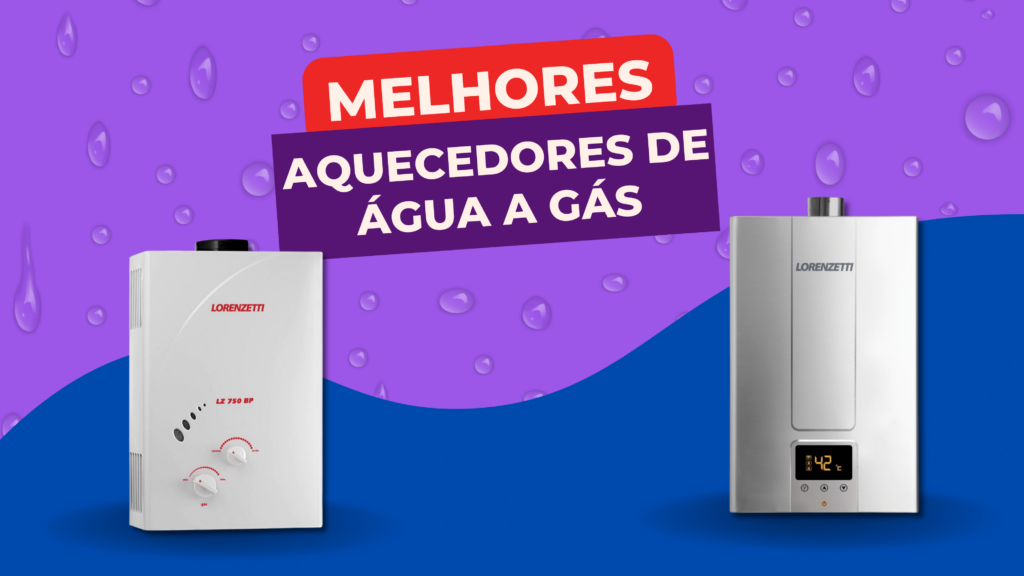 Melhores Aquecedores De Água A Gás