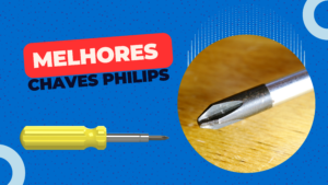Melhores Chaves Philips