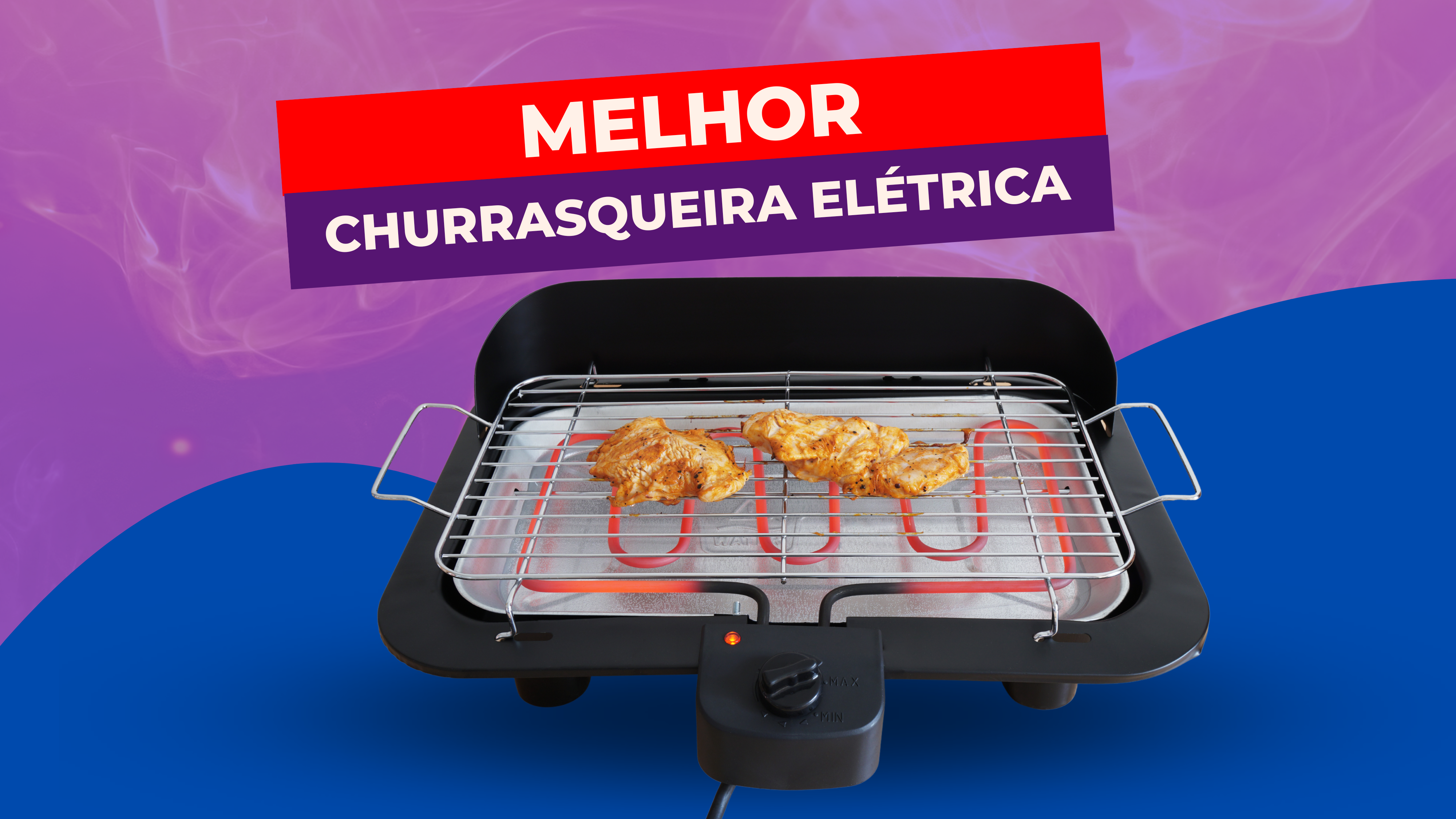 Melhor Churrasqueira Elétrica