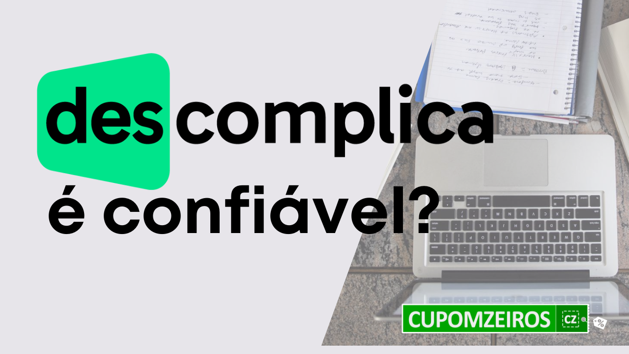 O Site Descomplica é Confiável? Vale a Pena Mesmo? Descubra nessa Análise Completa!