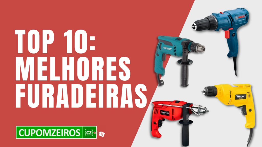 Top 7: Melhores Furadeiras Do Mercado! [Veja Antes De Comprar]