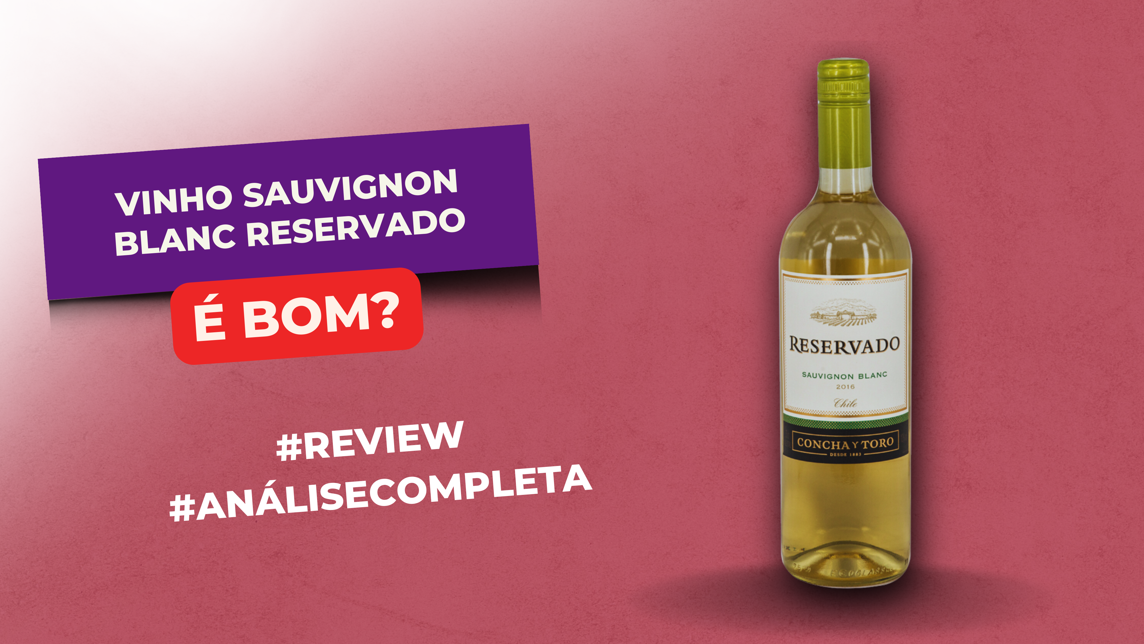 Vinho Sauvignon Blanc Reservado