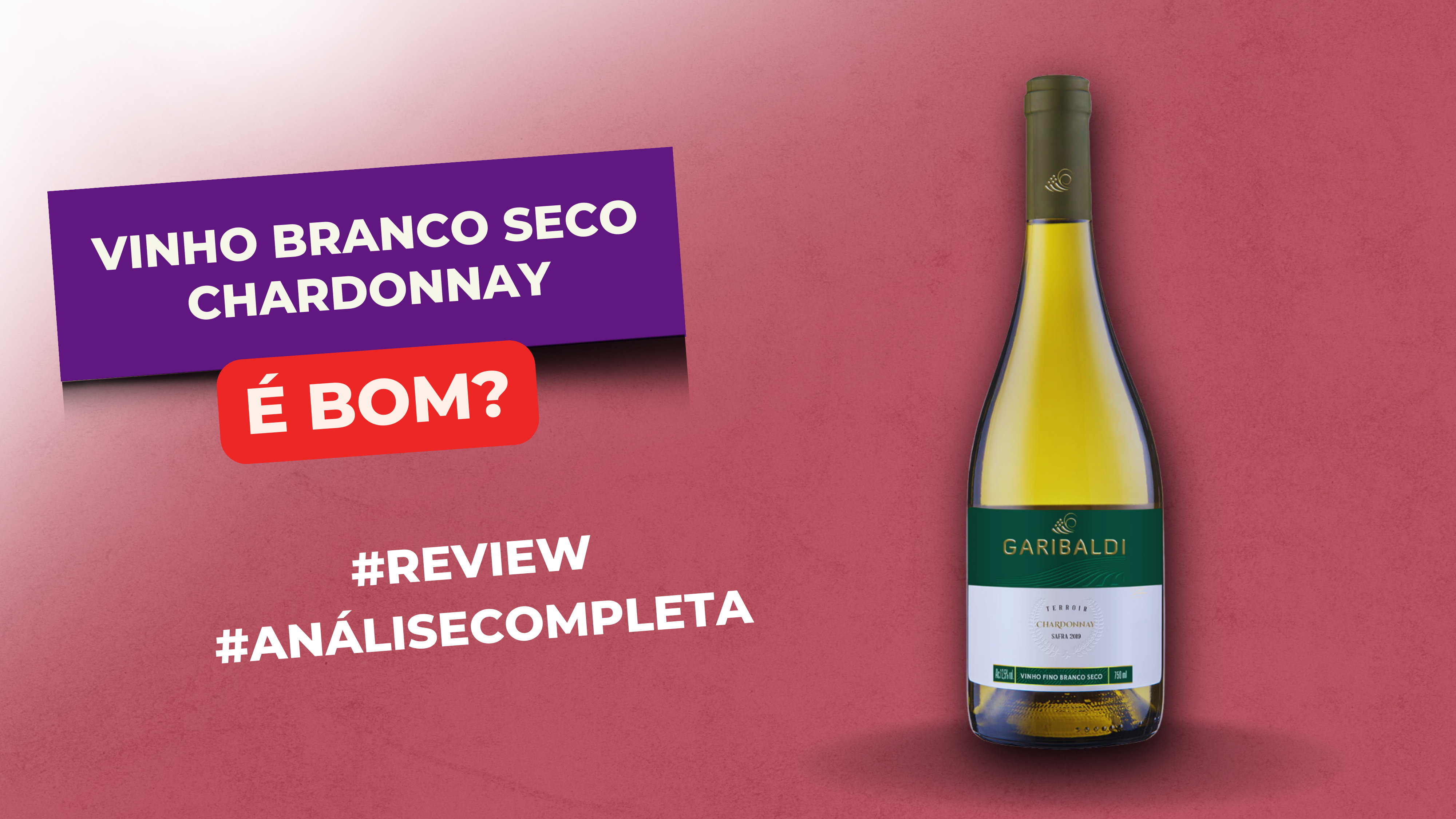 Vinho Branco Seco Chardonnay é Bom? #Review #Resenha #Avaliação