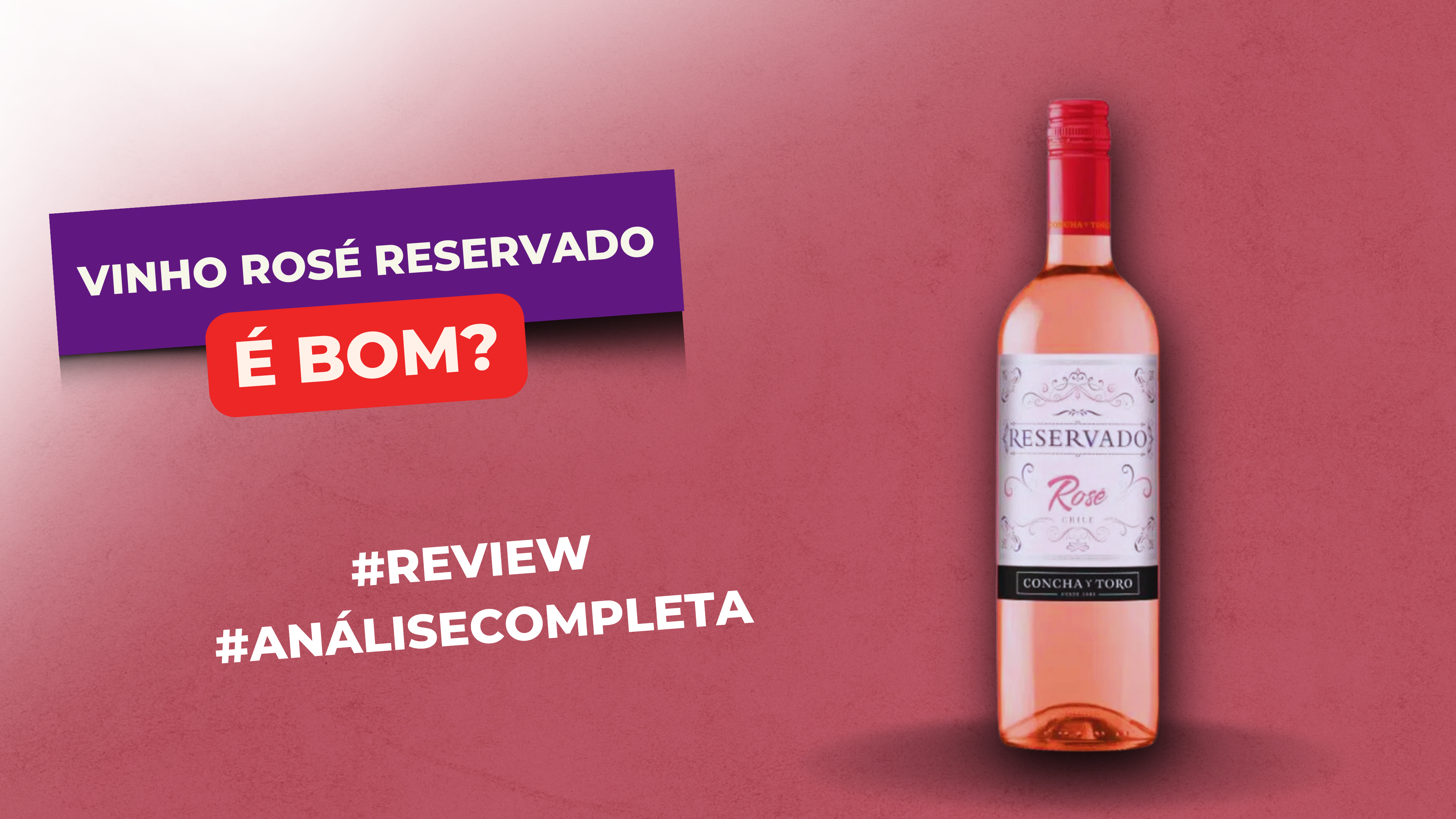 Vinho Rosé Reservado