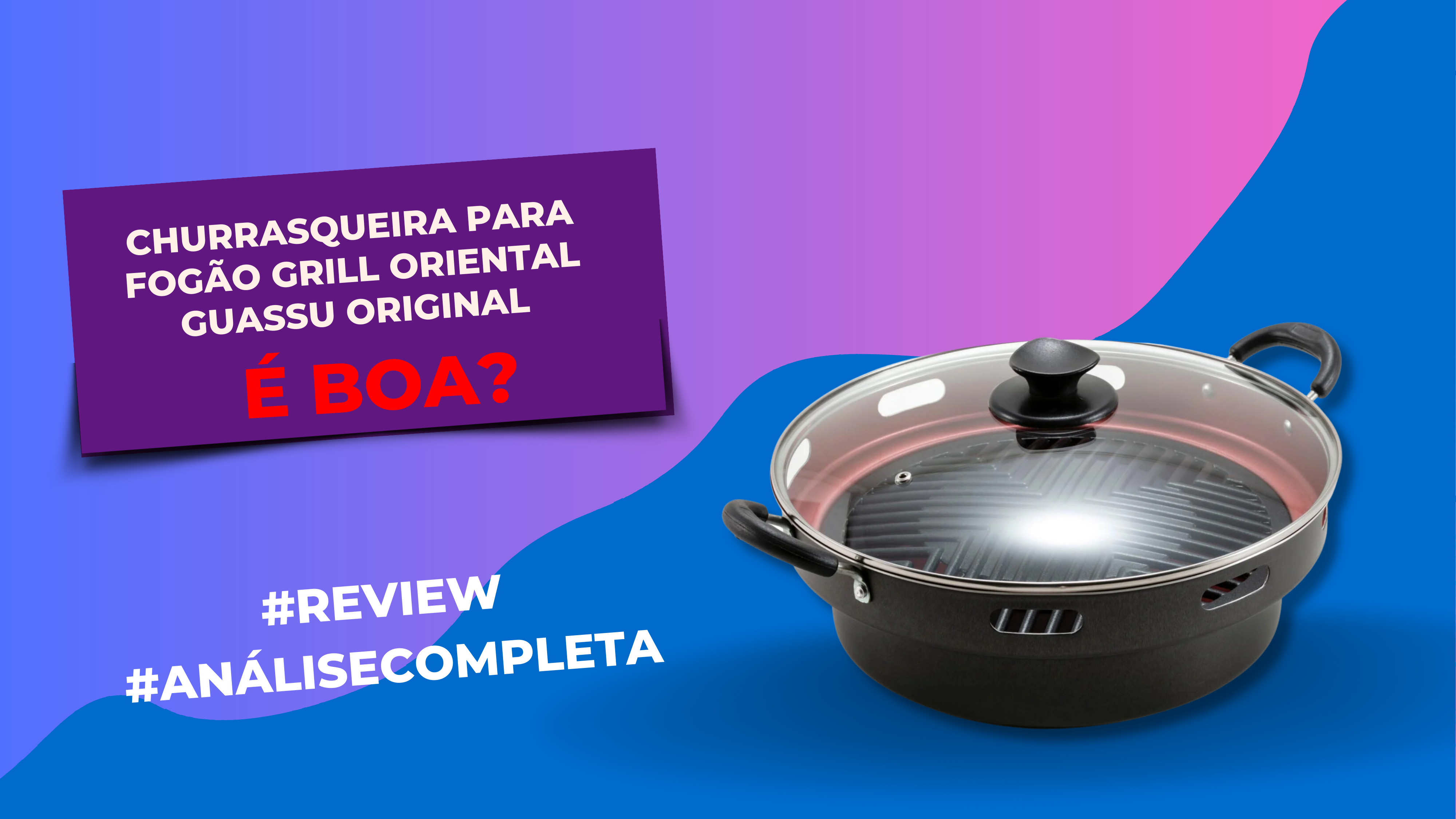 Churrasqueira Para Fogão Grill Oriental Guassu Original