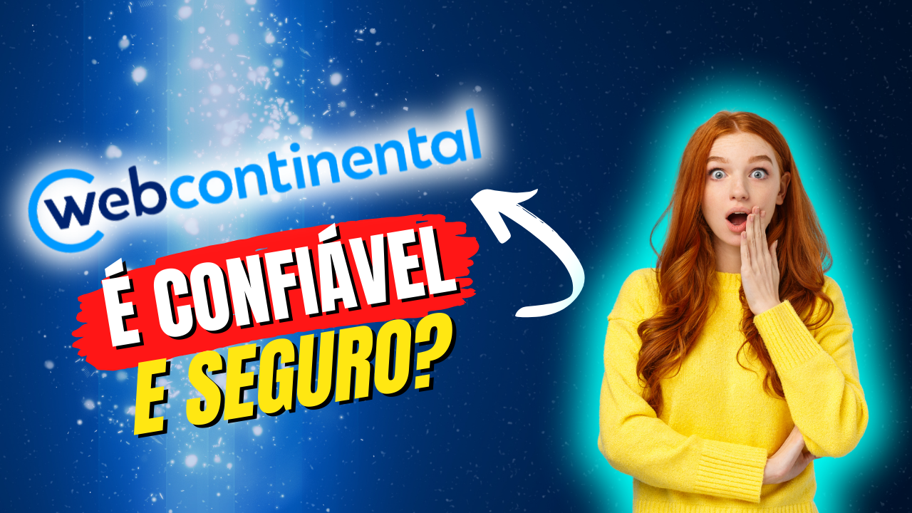 Webcontinental é Confiável é Seguro? Análise Completa