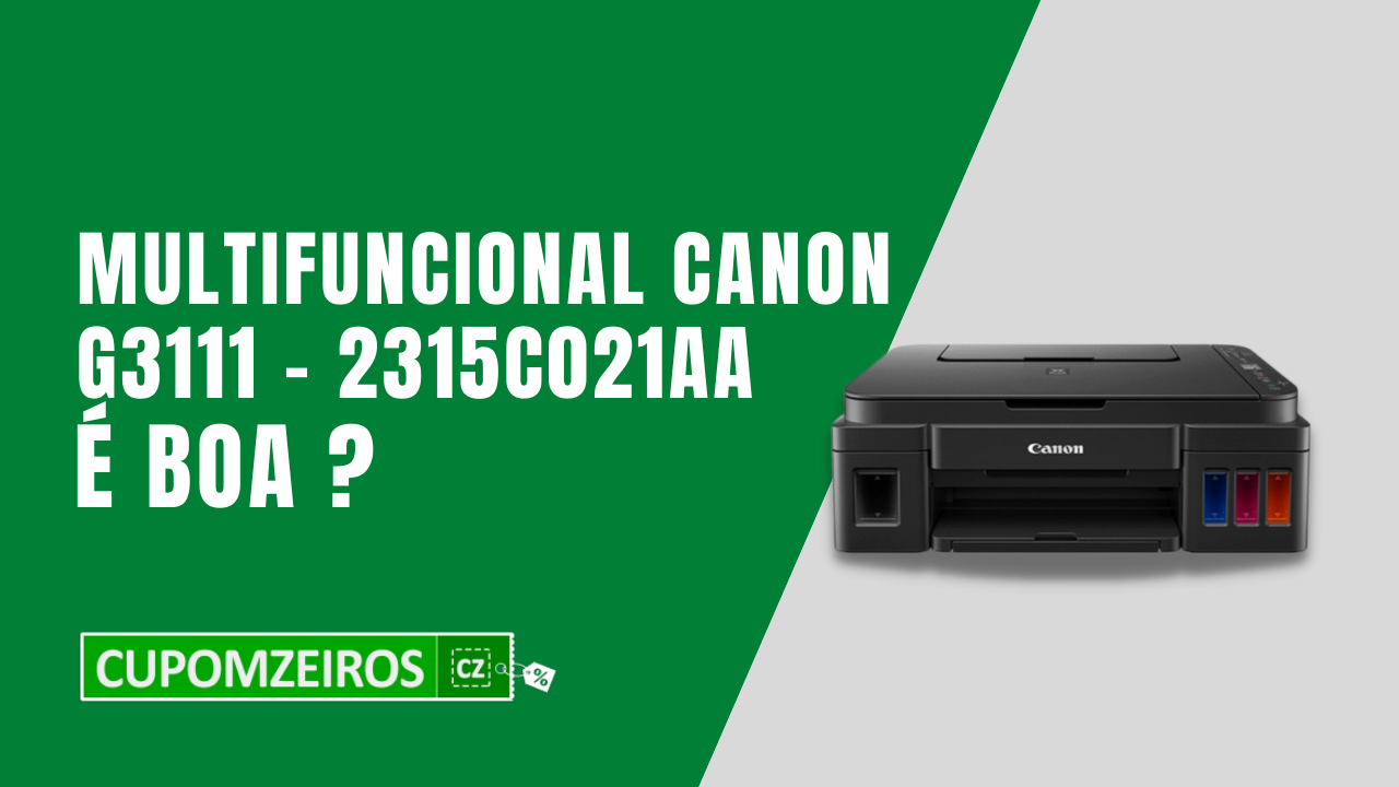 A Impressora Multifuncional Canon G3111 é Boa? #REVIEW!