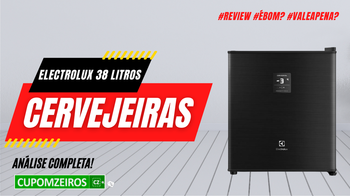 A Cervejeira Electrolux 38 litros é boa?